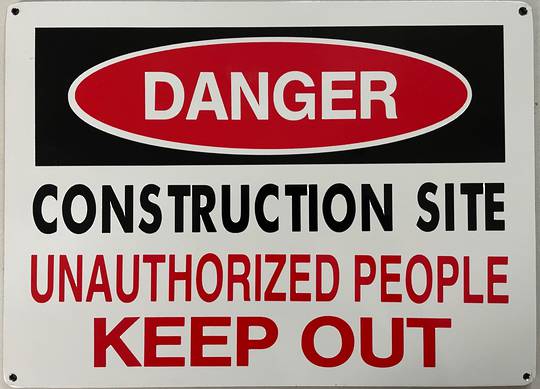 Danger Construction Site sign
